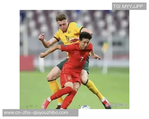 国足向亚足联申请推迟比赛时间平澳大利亚将使两队陷入困境